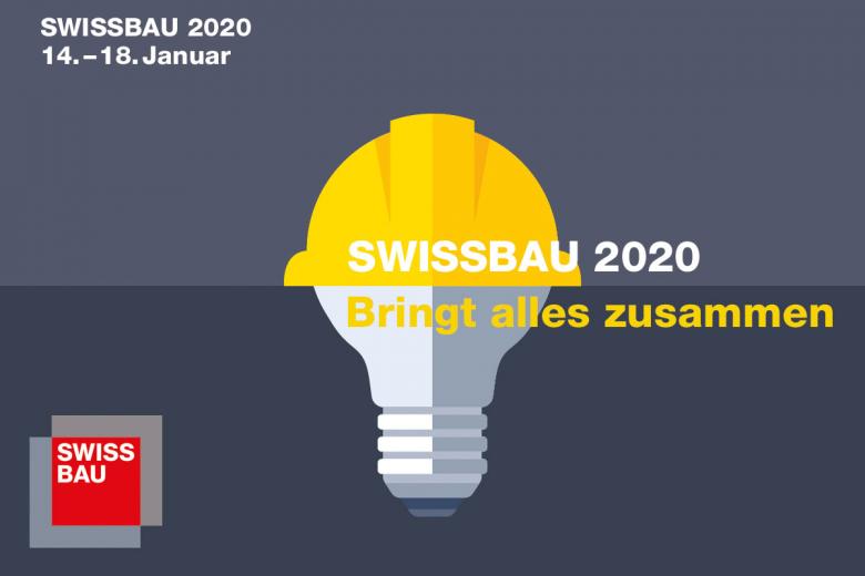 Swissbau 2020 - Bringt alles zusammen - 14. - 18. Januar - Basel - Impressionen